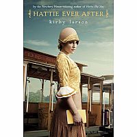 HATTIE EVER AFTER---Kirby Larson