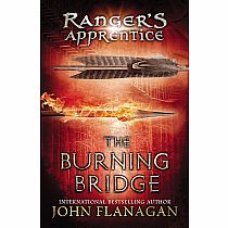 RANGERS APPRENTICE 2 BURNING BRIDGE---John Flanagan