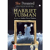 SHE PERISTED HARRIET TUBMAN---Andrea Davis Pinkney  Chelsea Clinton