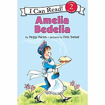 Amelia Bedelia --PEGGY PARISH  Fritz Siebel