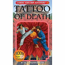CYOA Tattoo of Death---R. A. Montgomery