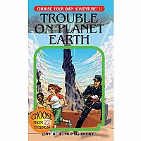 CYOA Trouble on Planet Earth---R. A. Montgomery