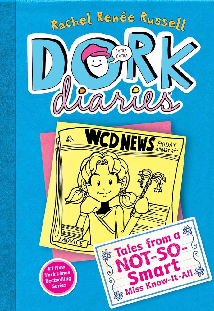 DORK DIARIES 5: NOT-SO SMART MISS KNOW-IT-ALL--RACHEL RENEE RUSSELL