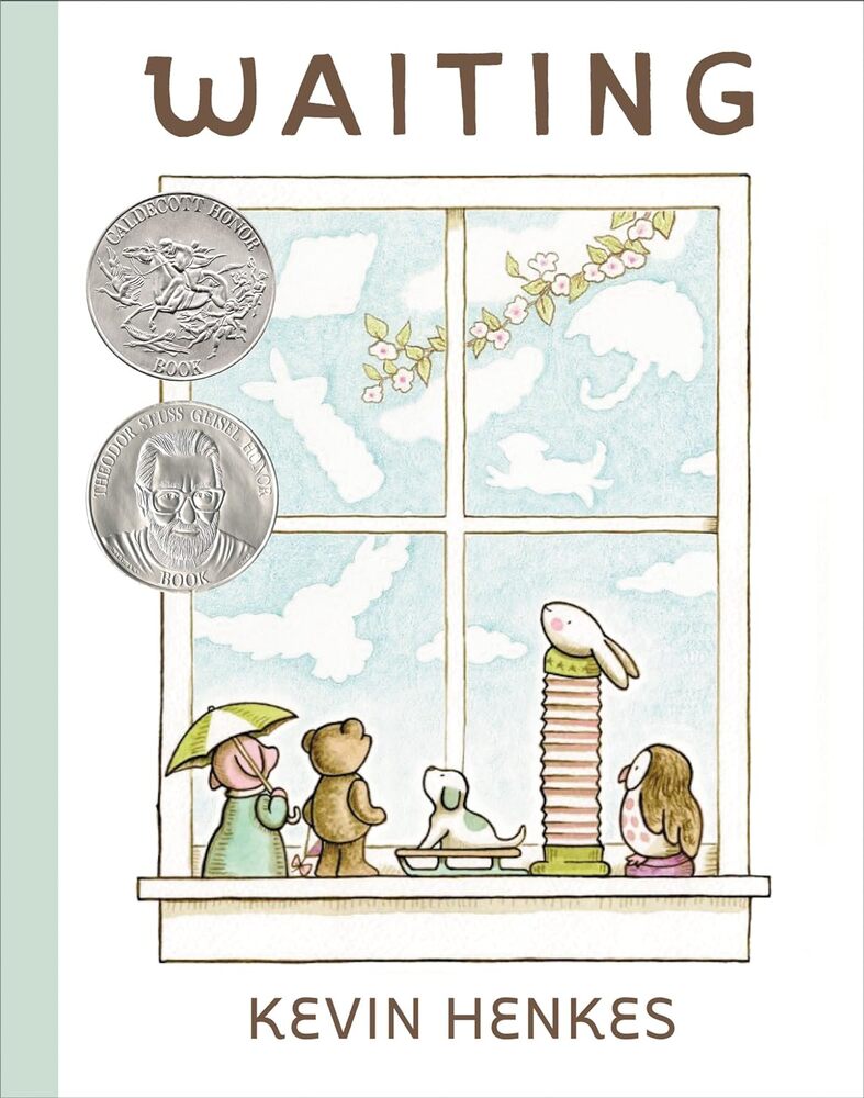 WAITING - KEVIN HENKES--CALDECOTT MEDAL/GEISL