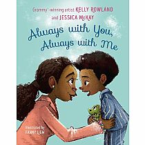 ALWAYS WITH YOU  --Kelly Rowland Jessica Mckay Fanny Liem