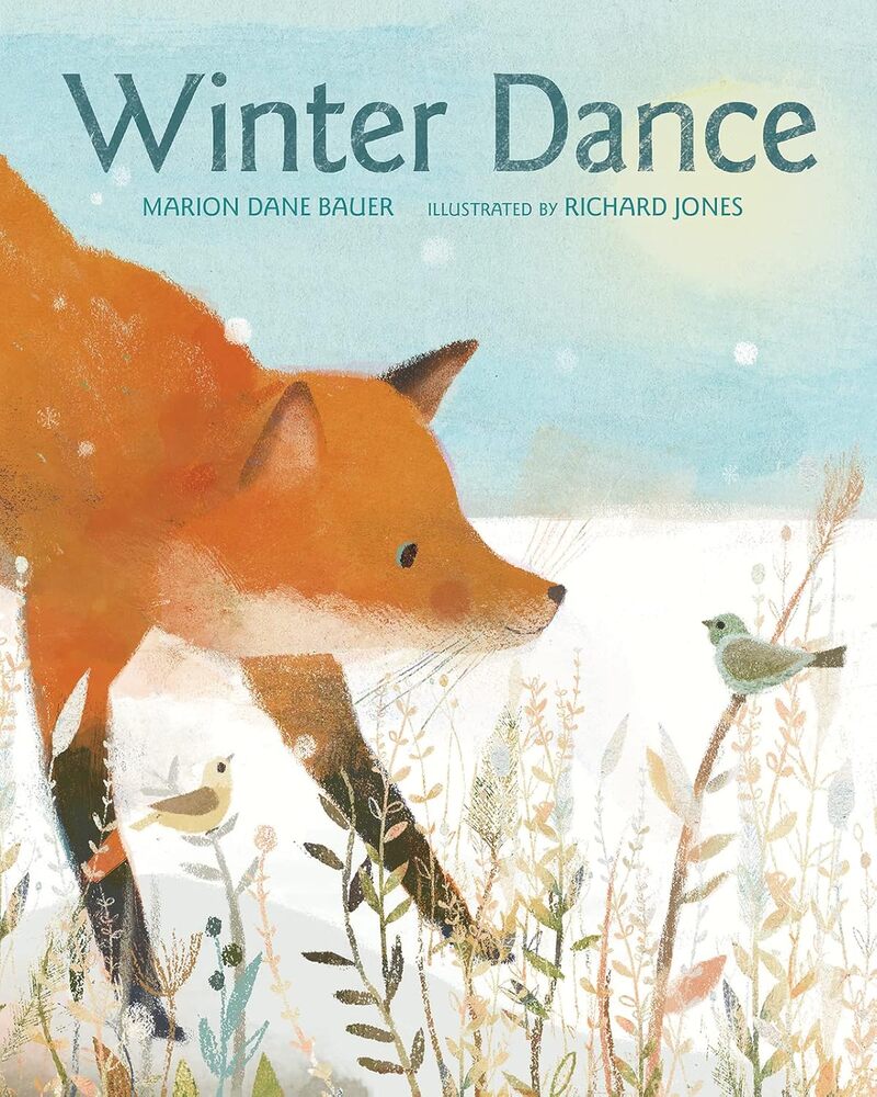 Winter Dance --Marion Dane Bauer Richard Jones