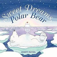 SWEET DREAMS POLAR BEAR  --Mindy Dwyer
