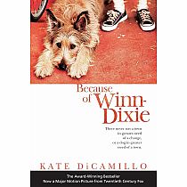 BECAUSE OF WINN DIXIE---KATE DICAMILLO NEWBERY