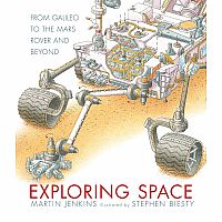 Exploring Space: From Galileo to the Mars Rover and Beyond---MARTIN JENKINS  STEPHEN BIESTY
