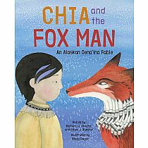 CHIA & THE FOX MAN   --Barbara Atwater  Mindy Dwyer