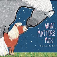 WHAT MATTERS MOST --Emma Dodd