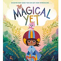 The Magical Yet  -- Angela DiTerlizzi  Lorena Alvarez Gómez