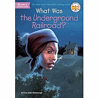 What Was the Underground Railroad?---YONA ZELDIS MCDONOUGH  Lauren Mortimer