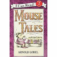 Mouse Tales--ARNOLD LOBEL