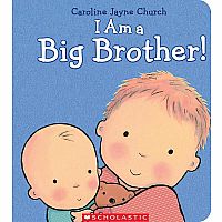 I Am a Big Brother --CAROLINE CHURCH