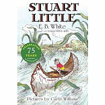 STUART LITTLE 75TH ANNVR PB  --E.B. WHITE