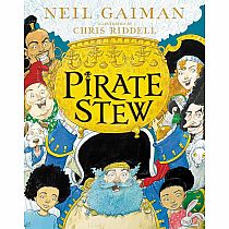 PIRATE STEW  --Neil Gaiman  Chris Riddell