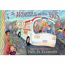 The Wheels on the Bus   --PAUL O. ZELINSKY