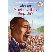 Who Was Martin Luther King, Jr.?---BONNIE BADER  ELIZABETH WOLF
