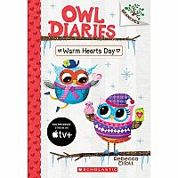 Warm Hearts Day: A Branches Book (Owl Diaries #5)---REBECCA ELLIOTT