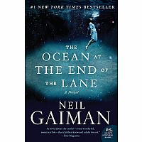 The Ocean at the End of the Lane: A Novel---NEIL GAIMAN