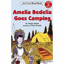 AMELIA BEDELA GOES CAMPING--Peggy Parish   Lynn Sweat