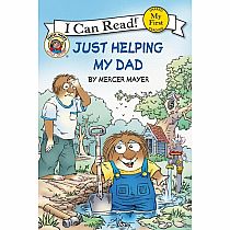 Little Critter: Just Helping My Dad--MERCER MAYER
