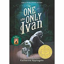 THE ONE AND ONLY IVAN--Katherine Applegate Patricia Castelao   Newbery Award