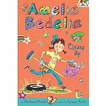 AMELIA BEDELIA #6 CLEANS UP---Herman Parish  Lynne Avril