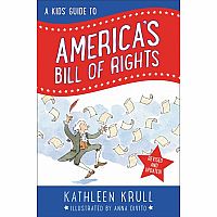 A Kids' Guide to America's Bill of Rights