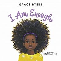 I Am Enough    --GRACE BYERS   Keturah A. Bobo