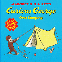 Curious George Goes Camping--Margret & H.A. Rey