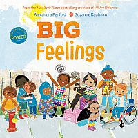 BIG FEELINGS  --Alexandra Penfold  Suzanne Kaufman