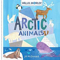 Hello, World! Arctic Animals --JILL MCDONALD