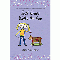 Just Grace Walks the Dog