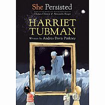 SHE PERISTED HARRIET TUBMAN---Andrea Davis Pinkney  Chelsea Clinton