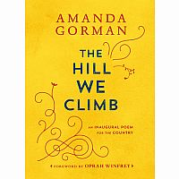 THE HILL WE CLIMB---AMANDA GORMAN