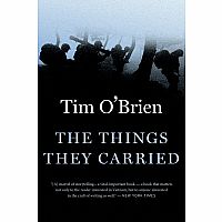 The Things They Carried---Tim O'Brien