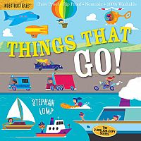 Indestructibles: Things That Go!   --Amy Pixton  STEPHAN LOMP