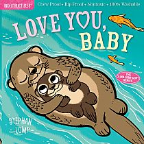 Indestructibles: Love You, Baby   --Amy Pixton   Stephan Lomp