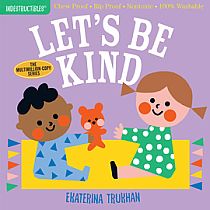 Indestructibles: Let's Be Kind  --Ekaterina Trukhan
