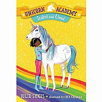 UNICORN ACADEMY 4 ISABEL CLOUD---Julie Sykes   Lucy Truman