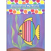 DO-A-DOT DISCOVERING MY WORLD