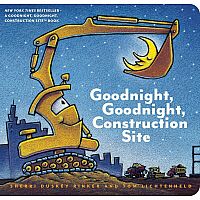 Goodnight, Goodnight, Construction Site --SHERRI DUSKEY RINKER TOM LICHTENHELD
