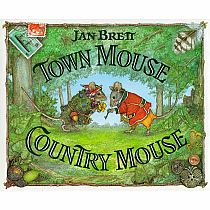 Town Mouse Country Mouse    - JAN BRETT
