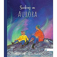 SEEKING AN AURORA  --Elizabeth Pulford  Anne Bannock