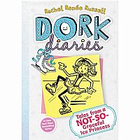 DORK DIARIES 4: TALES FROM A NOT-SO-GRATEFUL ICE PRINCESS--RACHEL RENEE RUSSELL