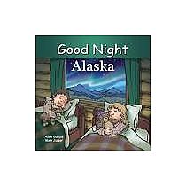 Good Night Alaska  --ADAM GAMBLE MARK JASPER