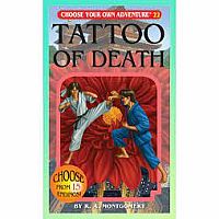 CYOA Tattoo of Death---R. A. Montgomery