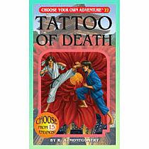 CYOA Tattoo of Death---R. A. Montgomery
